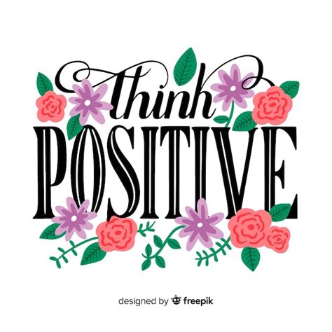 Think positive quote floral lettering | Free Vector