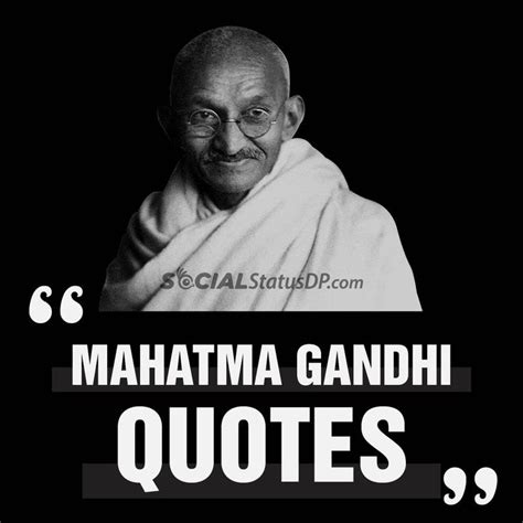 Top 30 Powerful Mahatma Gandhi Quotes About Life Lessons