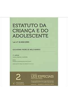 Livro Estatuto da Criança e do Adolescente Guilherme Freire de Melo