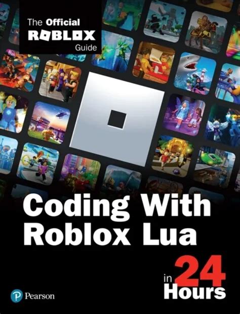 OFFICIAL ROBLOX BOOK - Coding with Roblox Lua in 24 Hours The Offici - Z245z EUR 25,48 - PicClick IT