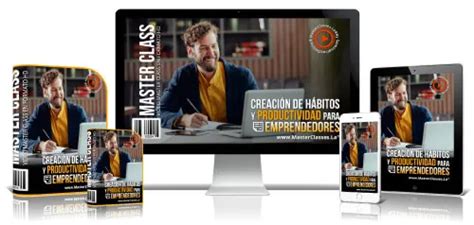 Creaci N De H Bitos Y Productividad Para Emprendedores Cursos Ideas