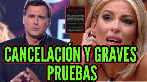 Verg Enza Cancelaci N Total Gh Vip Al Juzgado Y Falso Comunicado