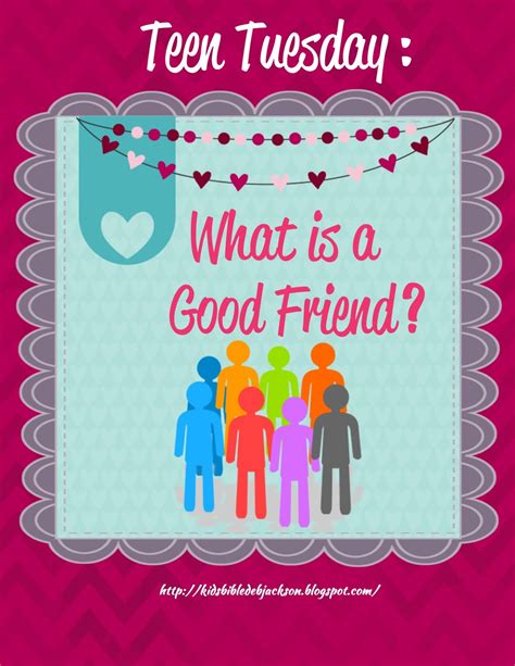 Bible Fun For Kids: Teen Tuesday: Being a Good Friend