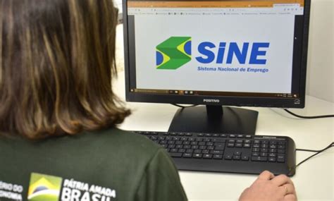 Sine Estadual Veja Vagas De Emprego Ofertadas Nesta Segunda