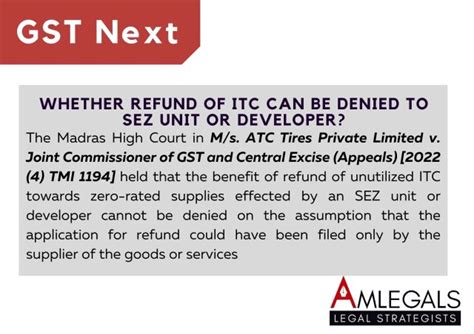 Whether Refund Of Itc Can Be Denied To Sez Unit Or Developer