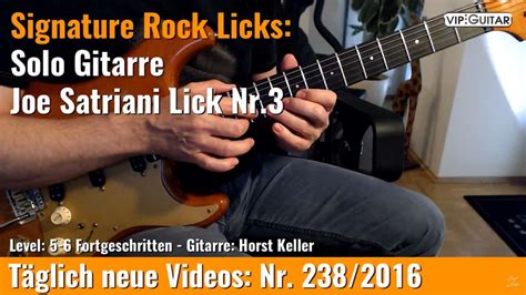 Signature Rock Licks Solo Gitarre Joe Satriani Lick Nr Vip