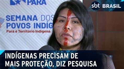 Sete Em Cada Dez Brasileiros Dizem Que Ind Genas Precisam De Mais