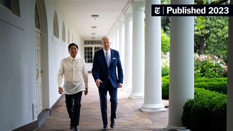 Us Philippines Alliance Grows With Biden And Marcos Meeting What To Know The New York Times