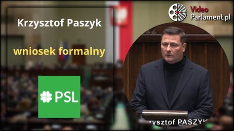 Krzysztof Paszyk Wniosek Formalny Skandal W Sejmie YouTube