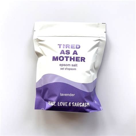 Tired As A Mother Epsom Salt Meghan Ashley Designs