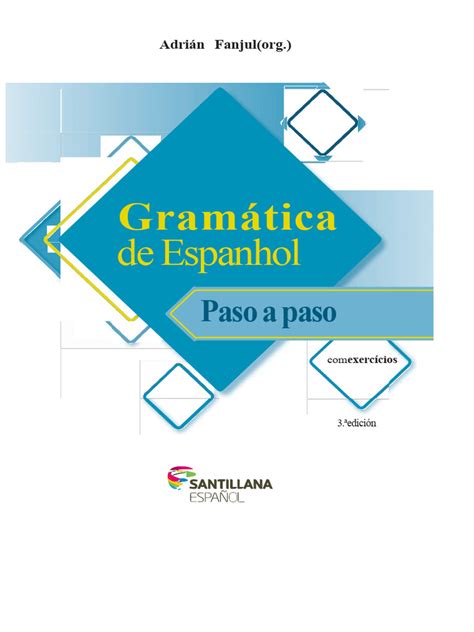 Gramatica Em Espanhol Pdf - Gramática de Espanhol: Guia Completo | PDF | Advérbio | Pronome