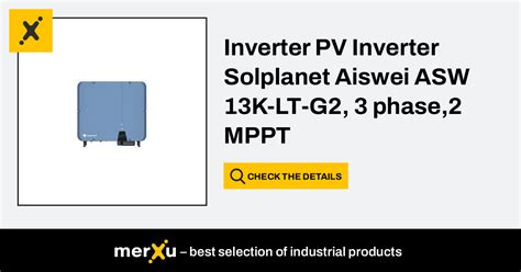 Solplanet Inverter PV Inverter Aiswei ASW 13K LT G2 3 Phase 2 MPPT