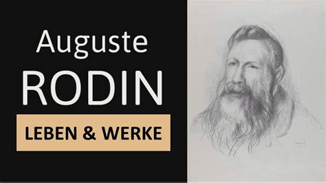 Auguste Rodin Leben Werke Malstil Einfach Erkl Rt Youtube