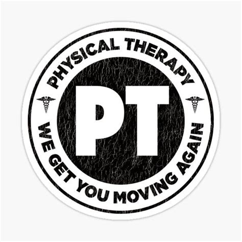 Physical Therapy Gifts For PT Month Sticker By AAGraphics Therapy