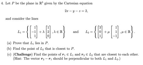 Solved Let P Be The Plane In R Given By The Cartesian Chegg