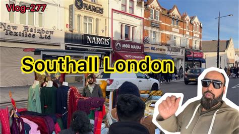 Southall Shopping Biggest Asian Market In Uk Sath Do