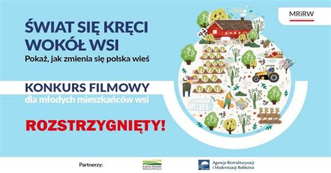 Konkurs Filmowy Wiat Si Kr Ci Wok Wsi Rozstrzygni Ty Zesp