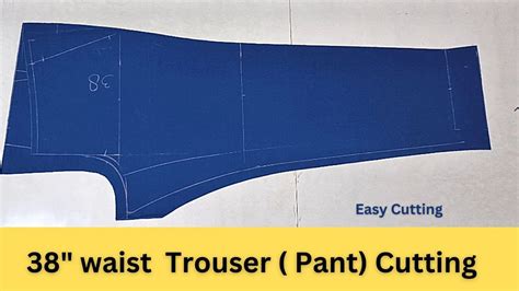 38 Waist Trouser Pant Cutting How To Cut Gents Trousers Cutting