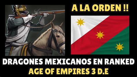 Age Of Empires Definitive Edition Los Dragones Mexicanos Son