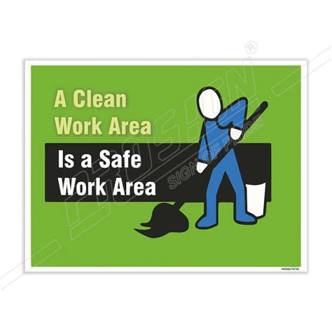 Clean Work Area Good House Keeping Posters Protector Firesafety