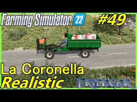 Let S Play FS22 La Coronella Realistic 49 Loading The Seeder YouTube