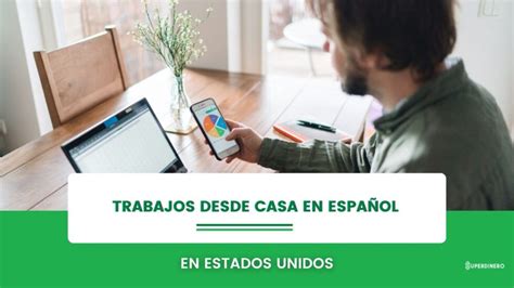 Trabajos Desde Casa en Español en Estados Unidos