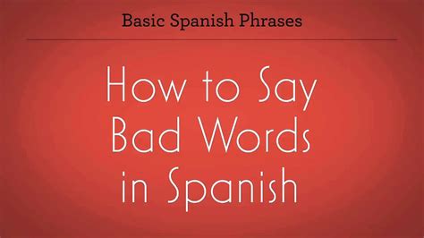 How To Say Bad Words In Spanish Spanish Lessons Video Dailymotion