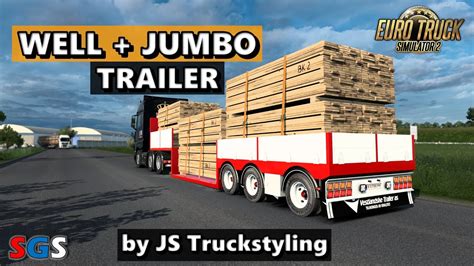 Ets Well Jumbo Trailer By Js Truckstyling Trailer Mod Youtube