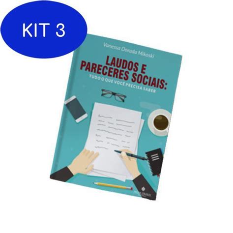 Kit Livro Laudos Pareceres Sociais Tudo O Que Voc Precisa Saber