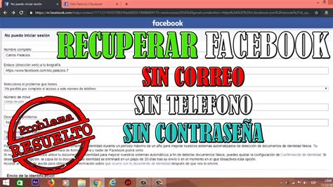 Como Recuperar Tu Facebook Sin Correo Sin Tel Fono Y Sin Contrase A