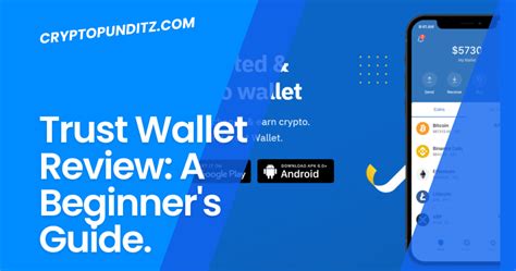 Trust Wallet Review A Beginner S Guide To The Most User Friendly