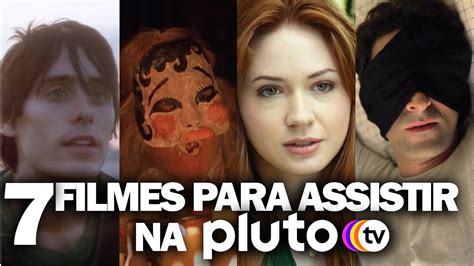 Filmes Para Assistir Na Pluto Tv Youtube