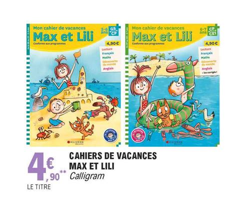 Promo Cahiers De Vacances Max Et Lili Chez E Leclerc ICatalogue Fr