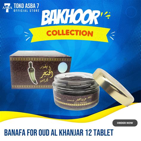 BAKHOOR BANAFA FOR OUD AL KHANJAR 12 TABLET Asba Jaya Berkah