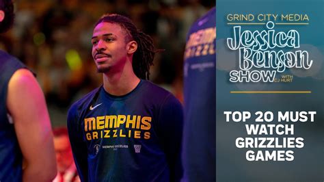 Memphis Grizzlies Must See Games | Jessica Benson Show - YouTube