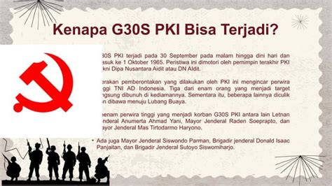 GERAKAN G 30 S PKI YANG TERJADI DI INDONESIA PPT