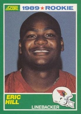 1989 Score Eric Hill #251 Football - VCP Price Guide