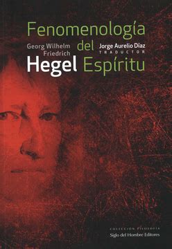 Libro Fenomenologia Del Espiritu De Georg Wilhelm Friedrich Hegel