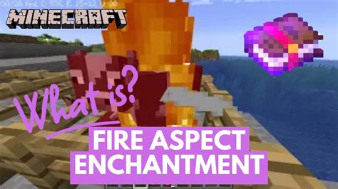 What Does Fire Aspect Enchantment Do On Minecraft Minecraft