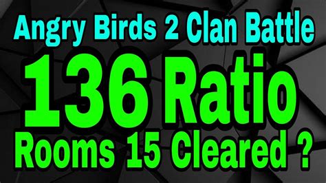 Angry Birds Clan Battle Ratio Rooms Ab Cvc Angry Birds