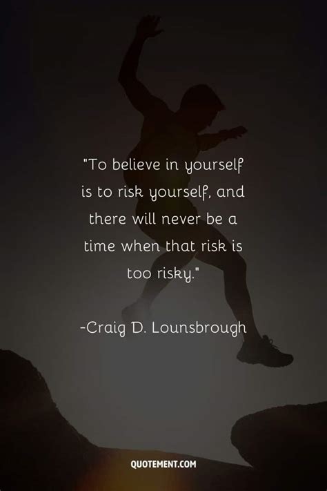 150 Best Taking Risk Quotes To Embrace Courageous Choices