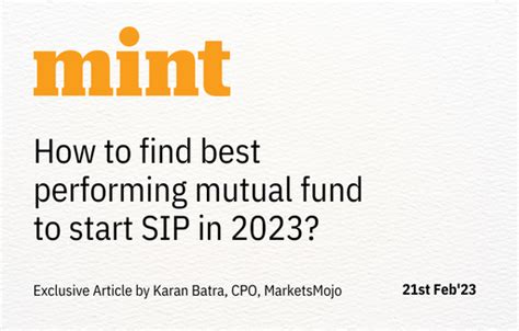 How To Find Best Performing Mutual Fund To Start Sip In