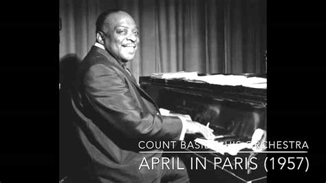 Count Basie And His Orchestra April In Paris 1957 Youtube