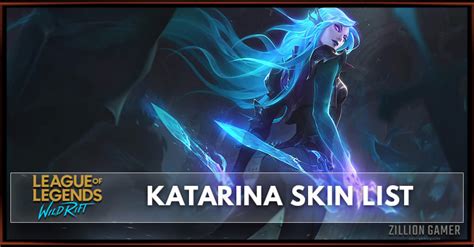 Katarina Skins League Of Legends Wild Rift Zilliongamer N Ng Tr I