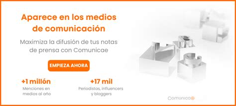 5 Ejemplos De Notas De Prensa Blog De Comunicae Es