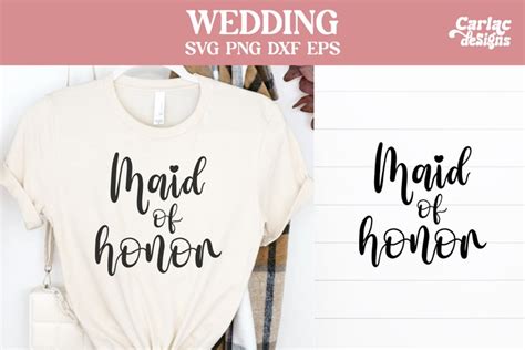 Maid Of Honor Svg Wedding Svg Bridal Party Svg