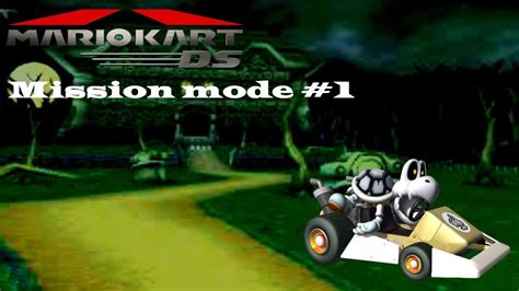 Mario Kart DS Mission Mode Part 1 YouTube