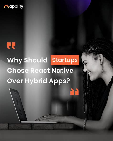 Applify On Twitter Why Should Startups Choose React Native Over