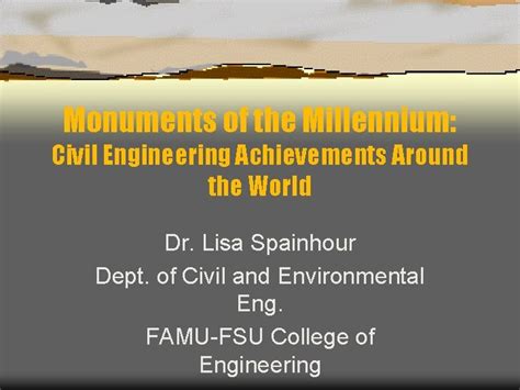 Monuments Of The Millennium Civil Engineering Achievements Around