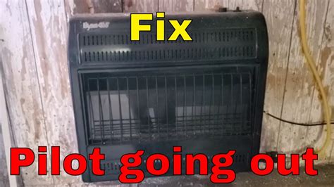 Fix Vent Less Dynaglo Wall Heater Pilot Going Out Youtube